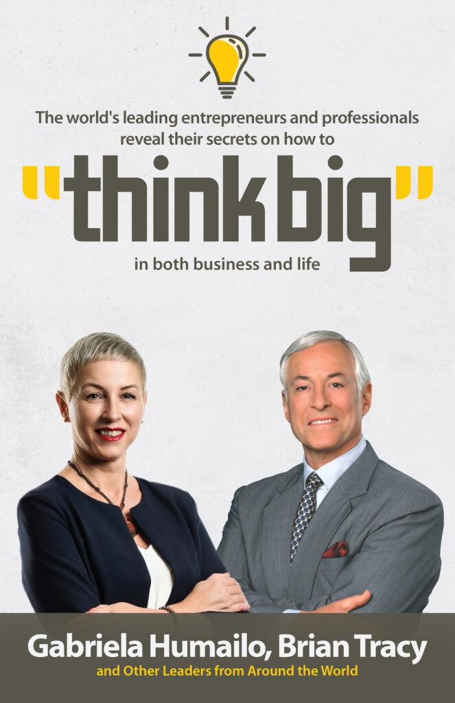 Image of the book "Think Big" with Gabriela Humailo, Mindset Coach