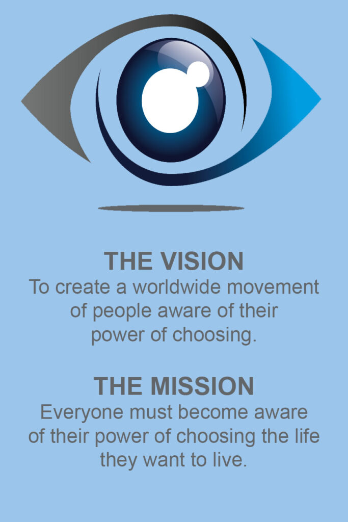 Image of an Eye - The Vision and The Mission